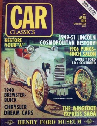 CAR CLASSICS 1973 APR Vol5 #1 - LINCOLN COSMOPOLITANS